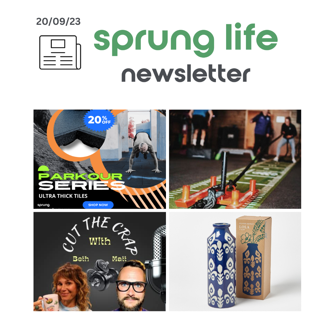 Sprung Life Newsletter - 20th September 2023