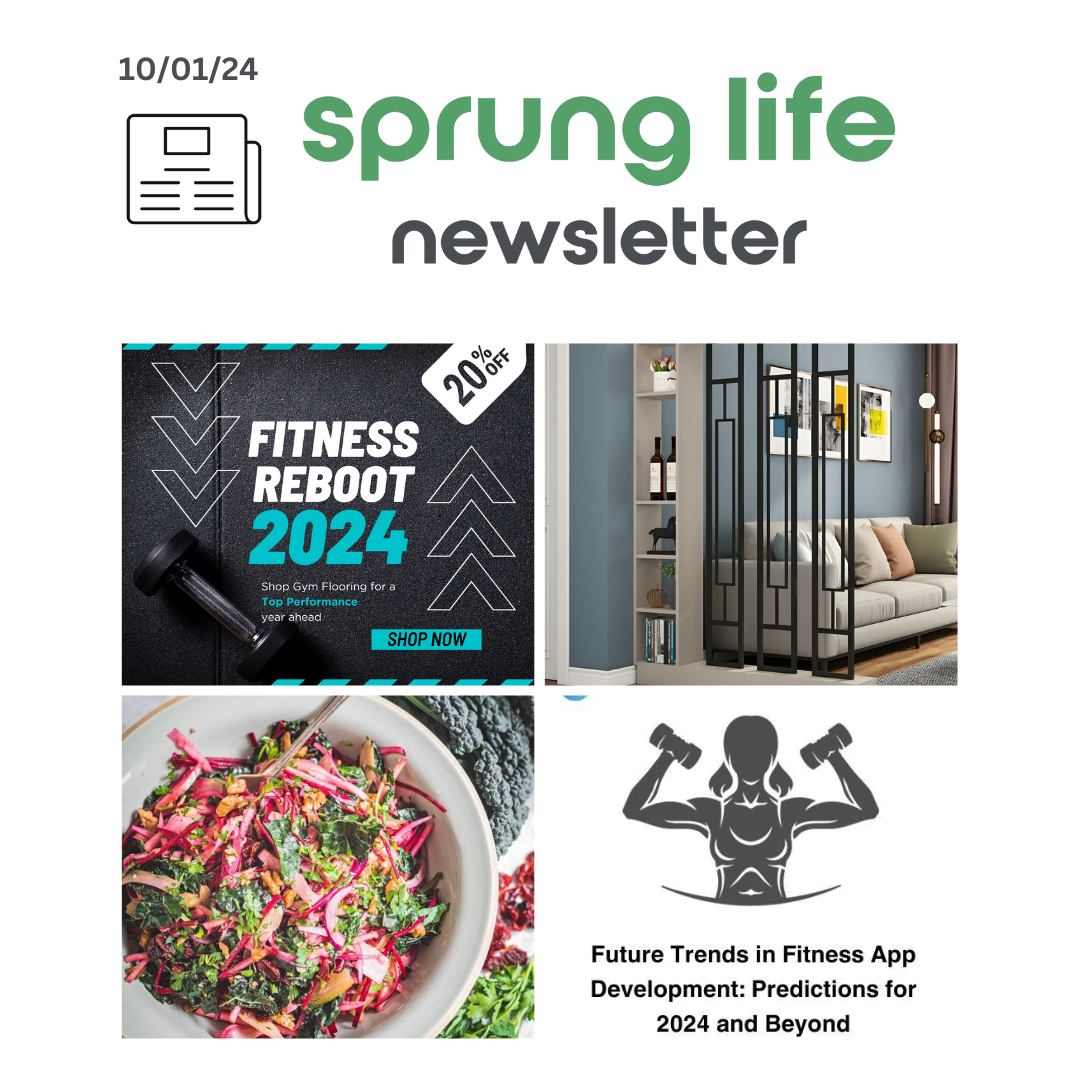 Sprung Life Newsletter - 10th January 2024