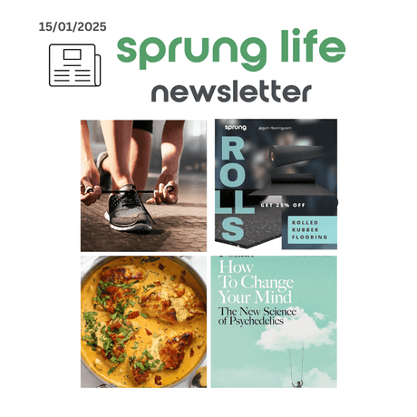 Sprung Life Newsletter - 15th January 2025